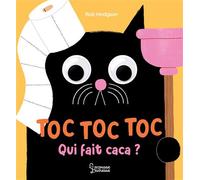 Toc, toc, toc, qui fait caca ?