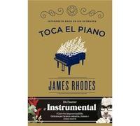 Toca El Piano [Livre en VO] Rhodes, James (Auteur)