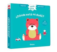 Toca, toca. ¿Dónde está mi dudú? Libro con texturas para bebés