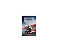 Tocando Rodilla: Un Repaso A La Historia Del Motociclismo (Spanish Edition)