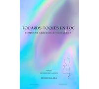 TOCARDS TOQUÉS EN TOC : Comment arrêter le massacre ?