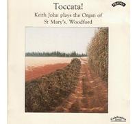 Toccata! Keith John plays the Organ of St. Marys Woodford