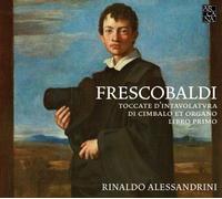 Toccate d'intavolatura di cimbalo et organo. Libro Primo – Arcana