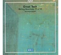 Ernst Toch – Quatuors à cordes n°11 & 13