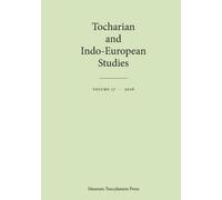 Tocharian And Indo-European Studies 17