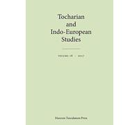 Tocharian And Indo-European Studies 18
