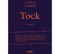 Tock Anixa Carrie (Auteur)