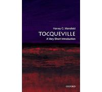 Tocqueville: A Very Short Introduction