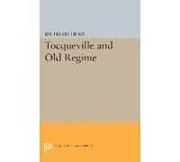 Tocqueville And The Old Regime