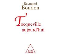 Tocqueville aujourd'hui