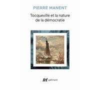 Tocqueville Et La Nature De La Démocratie
