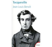 Jean-Louis Benoît – Tocqueville – Un destin paradoxal – Essai – Poche