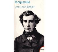 Tocqueville - Un Destin Paradoxal