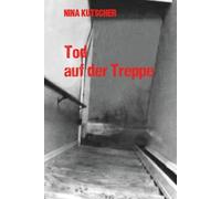 Tod auf der Treppe