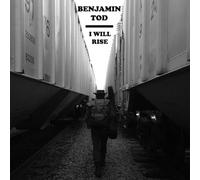 Tod, Benjamin - I Will Rise [Import]