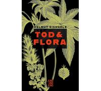 Tod & Flora: Ein Glossar über die Verwendung von Giftpflanzen für den athenischen Täter