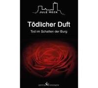 Tod Im Schatten Der Burg - Tödlicher Duft