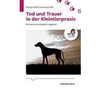 Tod Und Trauer In Der Kleintierpraxis