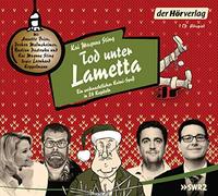 Tod Unter Lametta: EIN weihnachtlicher Krimi-Spaß in 24 Kapiteln [Import]