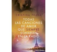Todas las canciones de amor que siempre sonarán en la radio