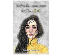 Todas Las Canciones Hablan De Ti