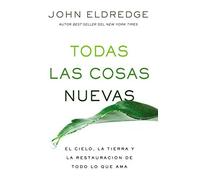 Todas Las Cosas Nuevas