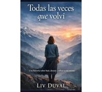 Todas las veces que volví