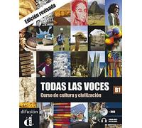 Todas Las Voces B1 - Curso De Cultura Y Civilizacion (1 Dvd + 1 Cd Audio)