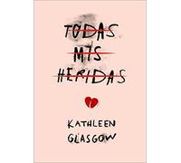 Todas mis heridas (Girl in Pieces): TikTok made me buy it!