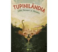 Todavia Tupinilândia (Português)