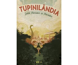 Todavia Tupinilândia (Português)
