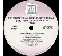 Today, Girl I Got My Eyes on You