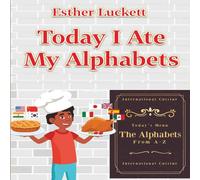 Today I Ate My Alphabets