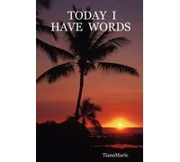 Today I Have Words
