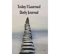 Today I learned Daily Journal, My Thoughts, Reflections on the Day, Self Help