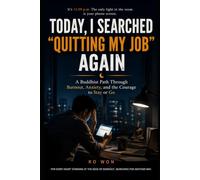 Today, I Searched "Quitting My Job" Again: A Buddhist Path Through Burnout, Anxiety, and the Courage to Stay or Go