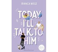 Today I'll talk to him - Today Tome 1