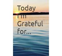 Today I'm Grateful for...