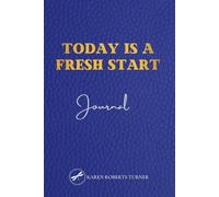 Today Is A Fresh Start: A Companion Journal to The Other Twin