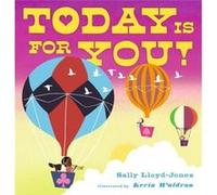 Today Is for You by Sally LloydJones Sally LloydJones (Auteur)