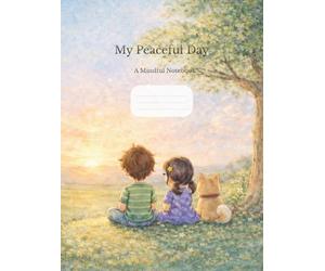 Today is going to be my peaceful day: A Warm and Peaceful Notebook for Writing, Reflection, and Golden Calm Moments