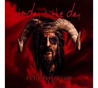 Today Is the Day - in The Eyes of God [Import]