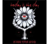 Today Is the Day - Kiss the Pig [+1 Bonus]