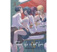 Today, She is not here... - Tome 03 - Kiyoko Iwami - Meian - broché - Manga