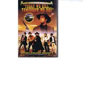 Today We Kill Tomorrow We Die (Oggi a me...domani a te !) [Import USA Zone 1]