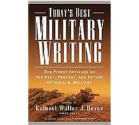 Today's Best Military Writing Walter J. Boyne (Auteur)