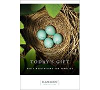 Today's Gift: Daily Meditations for Families