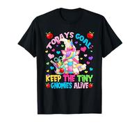Todays Goal Keep The Tiny Gnomies Alive for Unicorn Teacher T-Shirt