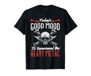 Today's Good Mood Is Sponsored By Heavy Metal T-Shirt