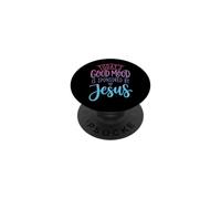 Today's Good Mood is Sponsored by Jesus PopSockets PopGrip Adhésif